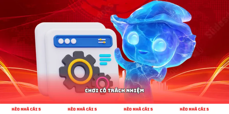 Chơi có trách nhiệm
